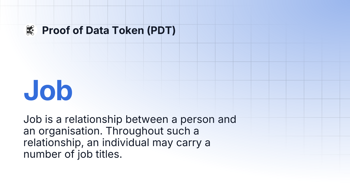 Job | Proof of Data Token (PDT)